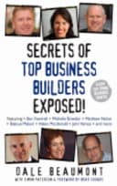 Cover of Secrets of Top Business Builders Exposed!