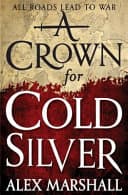 Cover of A Crown for Cold Silver