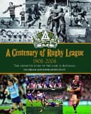 Cover of A Centenary of Rugby League 1908-2008