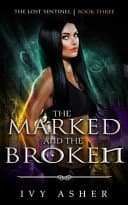 Cover of The Marked and the Broken