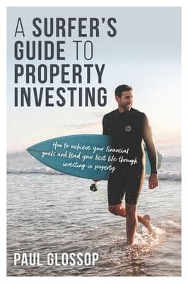 Cover of A Surfer's Guide to Property Investing