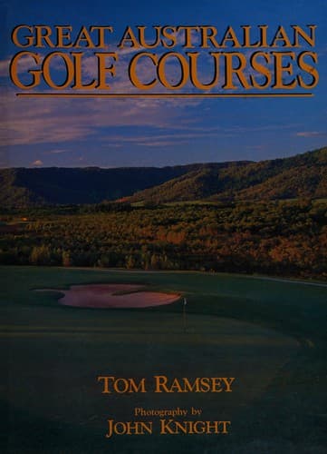 Cover of Great Australian Golf Courses