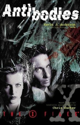 Cover of The X-Files : Antibodies