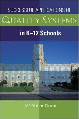 Cover of Successful Application of Quality Systems in K-12 Schools