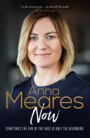 Cover of Anna Meares Now